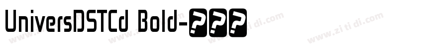UniversDSTCd Bold字体转换